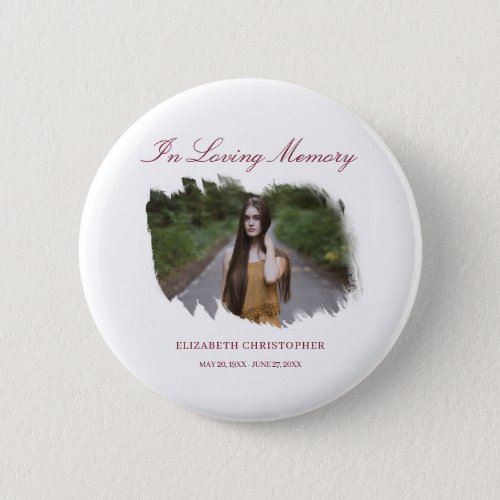 In Loving Memory Brush Frame Photo Funeral Button
