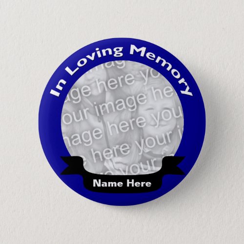 In Loving Memory Button  Blue
