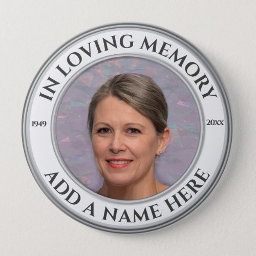 In Loving Memory Custom Photo Memorial Button