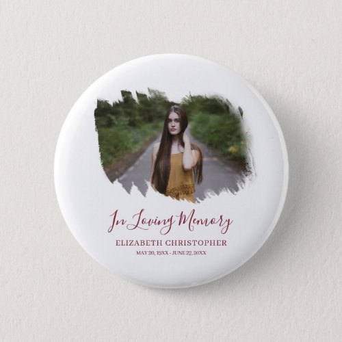 In Loving Memory Custom Photo Memorial Funeral Button