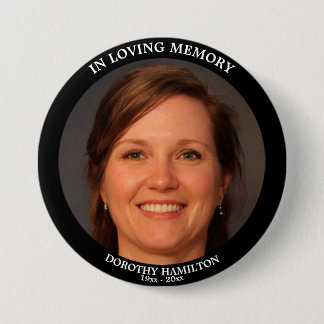 In Loving Memory Custom Photo Personalized Funeral Button