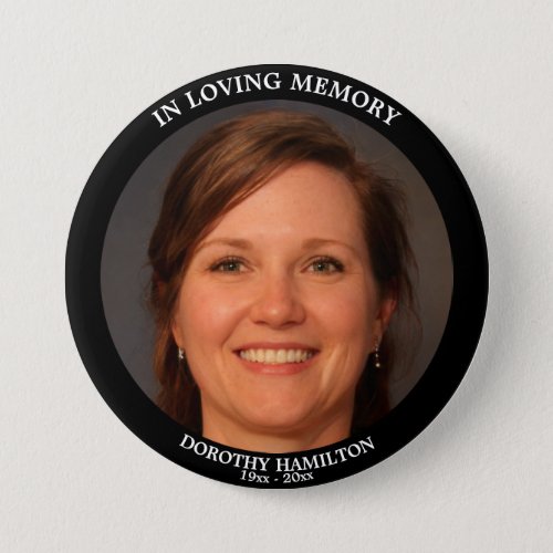 In Loving Memory Custom Photo Personalized Funeral Button