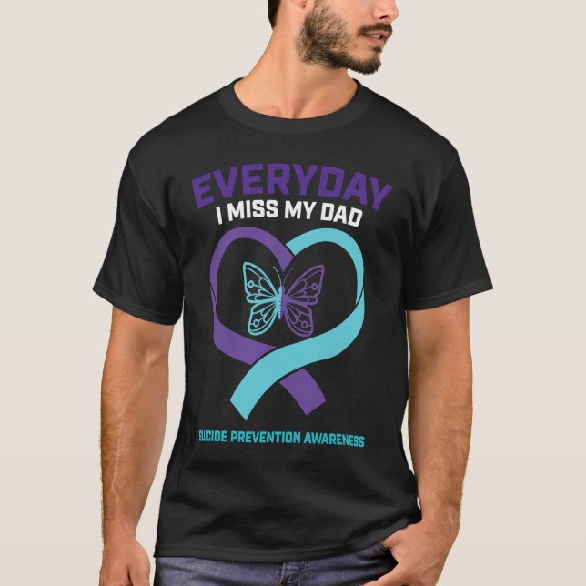 In Loving Memory  Dad Suicide Prevention Awareness T-Shirt (Front)