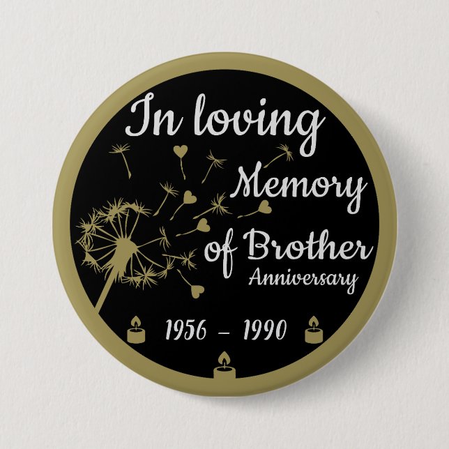 In loving Memory Death Anniversary Brother Button (Front)