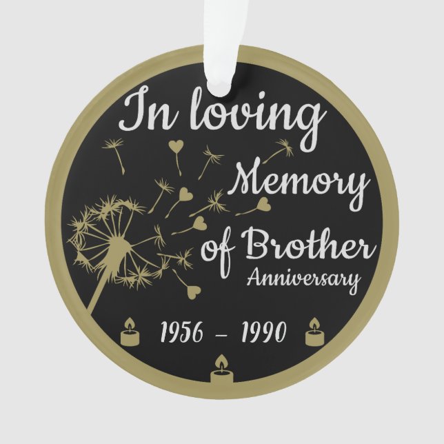 In loving Memory Death Anniversary Brother Ornament (Front)