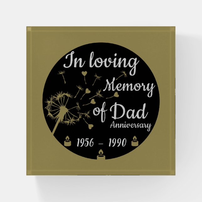 In loving Memory Death Anniversary Dad Paperweight (Front)
