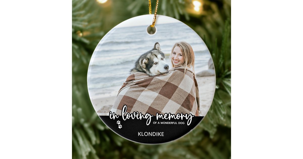 In Loving Memory Dog Photo Pet Memorial Ceramic Ornament | Zazzle
