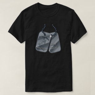 In Loving Memory -Dog Tags T-Shirt