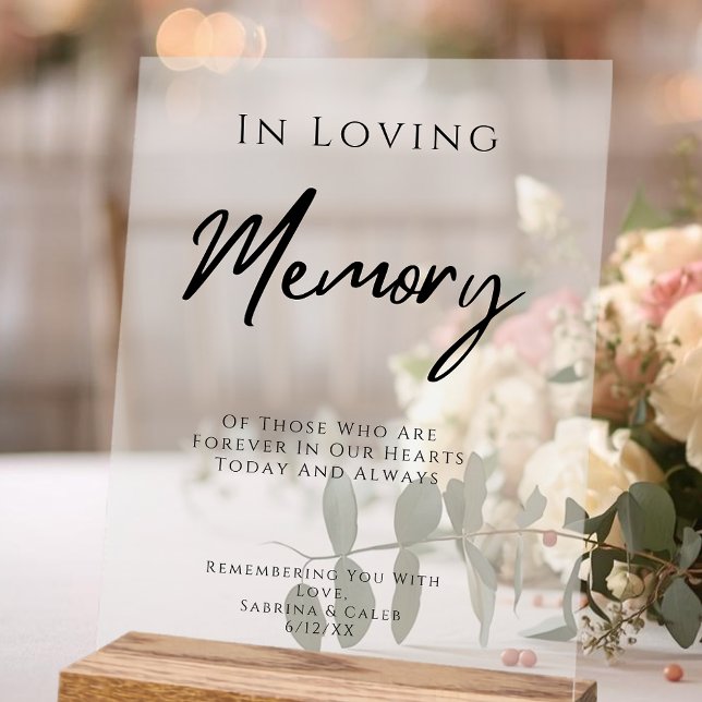 In Loving Memory Elegant Wedding Memorial Table Acrylic Sign (In Loving Memory Elegant Wedding Memorial Table Acrylic Sign)