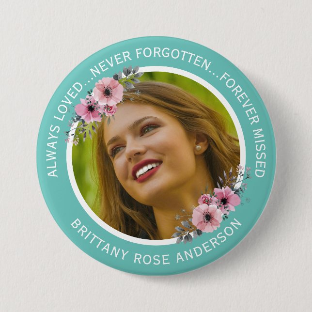 In Loving Memory Floral | Teal Photo Memorial Button (Front)