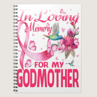 In Loving Memory For My Godmother Notebook