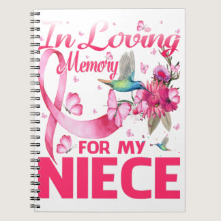 In Loving Memory For My Niece Notebook