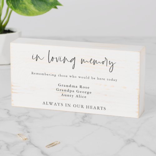 In Loving Memory Handwriting Script Names Wedding Wooden Box Sign