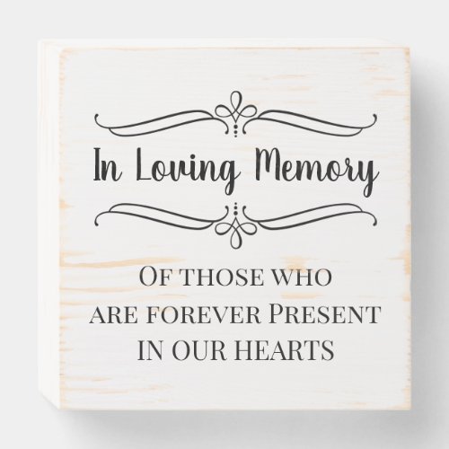 In Loving Memory in Our Hearts Wedding Reception Wooden Box Sign