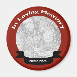 In Loving Memory Magnet