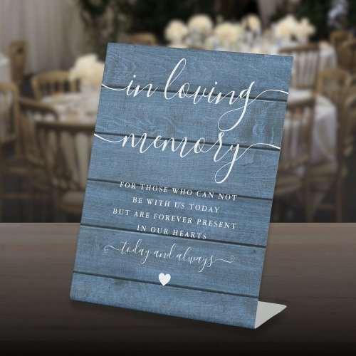 In Loving Memory Memorial Blue Rustic Wood Wedding Pedestal Sign