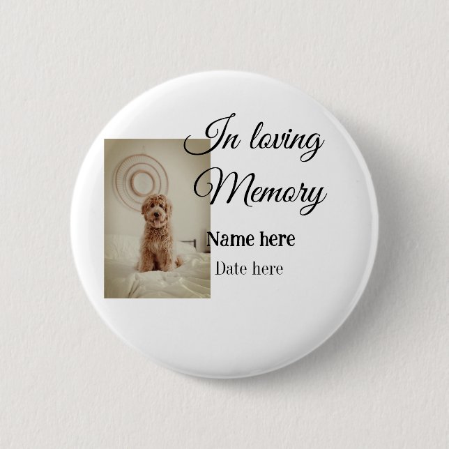 In loving memory memorial keepsake add pet name button (Front)