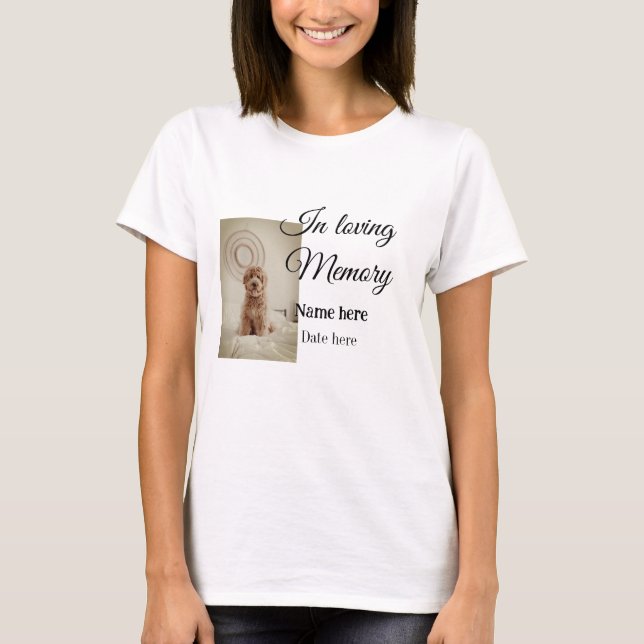 In loving memory memorial keepsake add pet name T-Shirt (Front)
