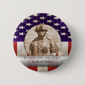 In Loving Memory Military Photo Custom Tribute Button