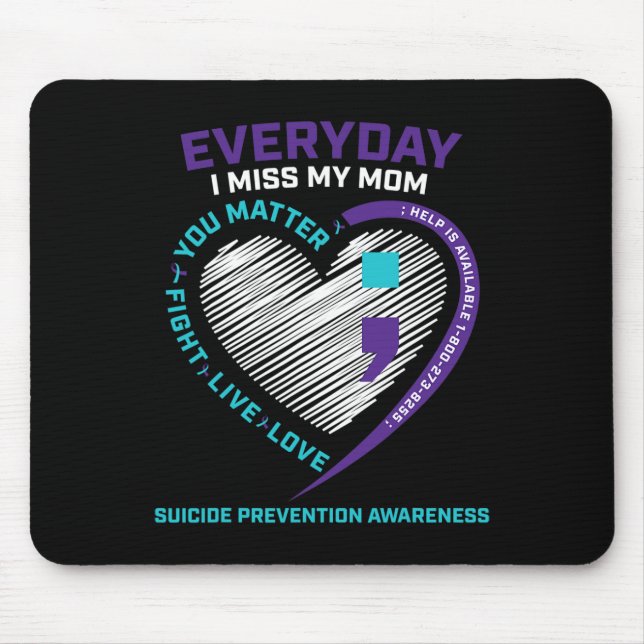 In Loving Memory  Mom Suicide Awareness Prevention Mouse Pad (Front)