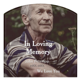 In Loving memory name year funeral memorial keepsa Door Sign