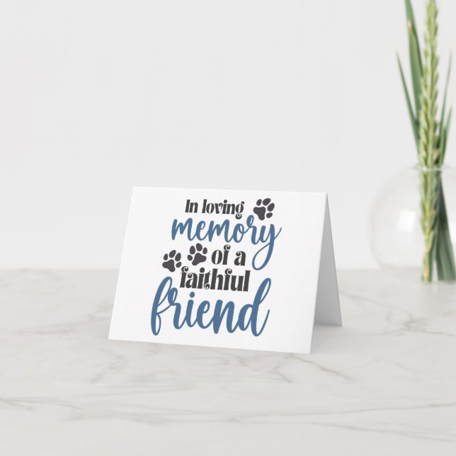 In Loving Memory of a Faithful Friend PERSONALIZED Card (Front)