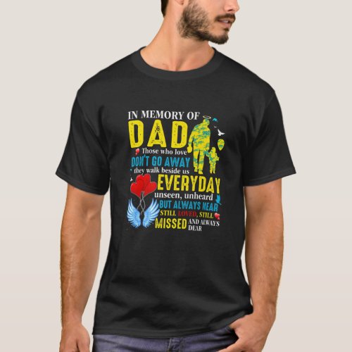In Loving Memory Of Dad In Heaven My Dad My Guard T_Shirt