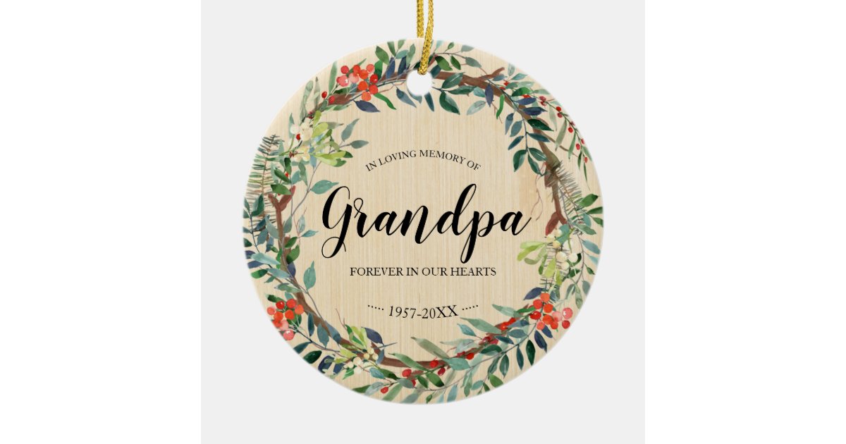 In Loving Memory of Grandpa Rustic Wreath Memorial Ceramic Ornament