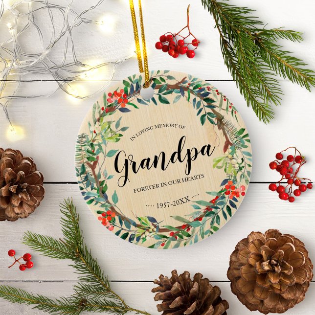 In Loving Memory of Grandpa Rustic Wreath Memorial Ceramic Ornament (Creator Uploaded)