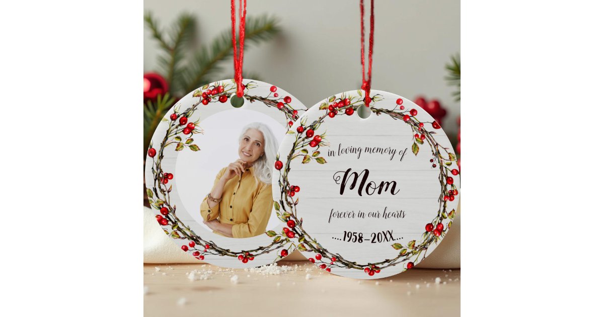 In Loving Memory of Mom | Rustic Wreath Memorial Ceramic Ornament | Zazzle