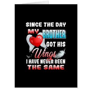 In Loving Memory Of My Brother - For Brother Lives Card