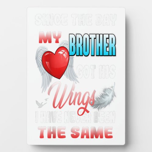 In Loving Memory Of My Brother For His Lives Gift Plaque