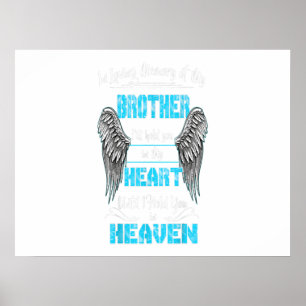 In Loving Memory Of My Brother I'll Hold You Gift Poster