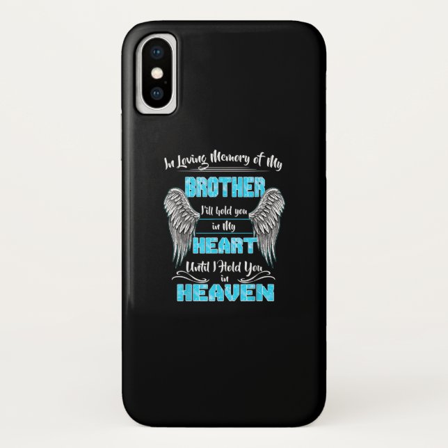 In Loving Memory Of My Brother Ill Hold You in my Case-Mate iPhone Case (Back)