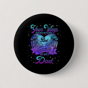 In Loving Memory Of My Dad Suicide Prevention Awar Button