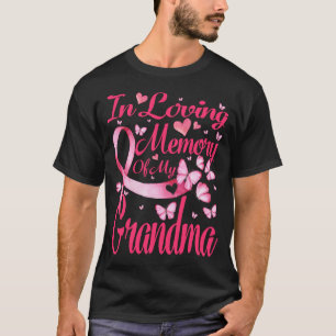 In Loving Memory Of My Grandma Breast Cancer Aware T-Shirt