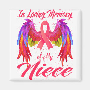 In Loving Memory Of My Niece Wings Breast Cancer Magnet