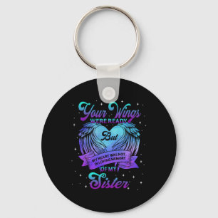 In Loving Memory Of My Sister Suicide Prevention A Keychain