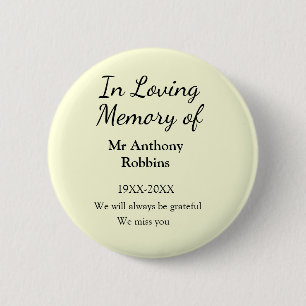 In Loving memory of name funeral memory keepsake Button