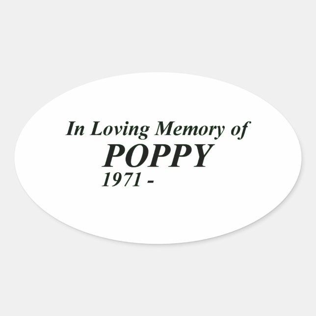 In Loving Memory of Poppy Oval Sticker (Front)