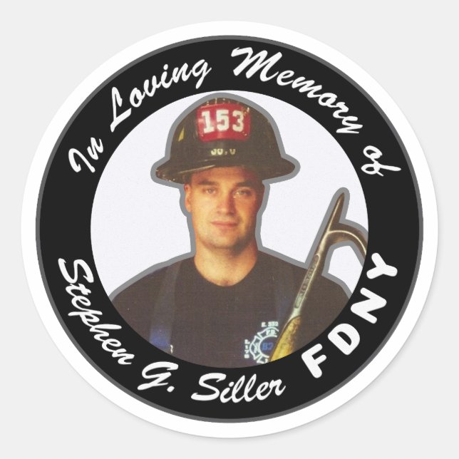In Loving Memory of Stephen Siller Classic Round Sticker (Front)
