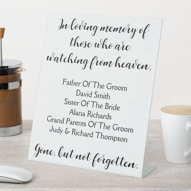 In Loving Memory Of Those Watching From Heaven Pedestal Sign (In SItu)