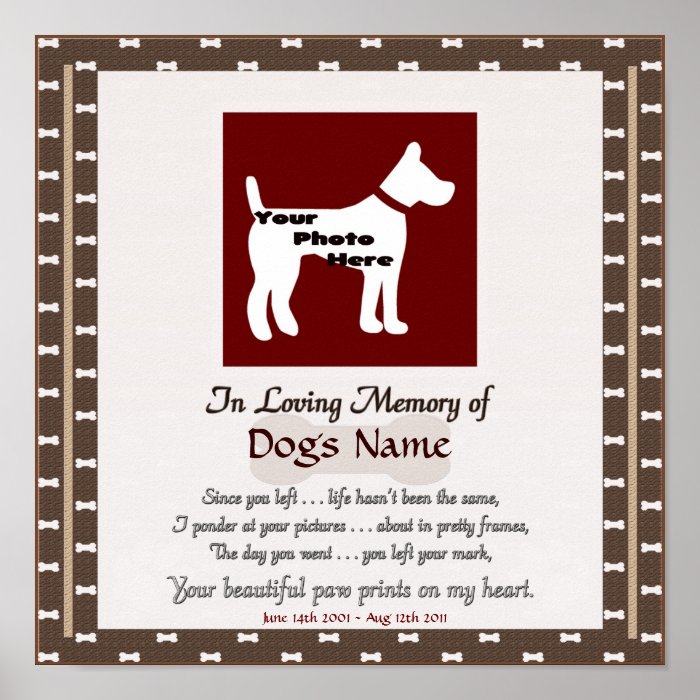 In Loving Memory of Your Dog (brown) Poster