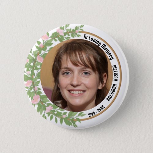 In Loving Memory Personalized Photo Funeral  Button