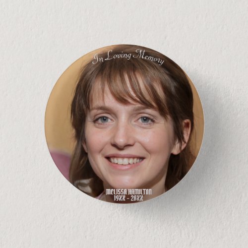In Loving Memory Personalized Photo Funeral Button