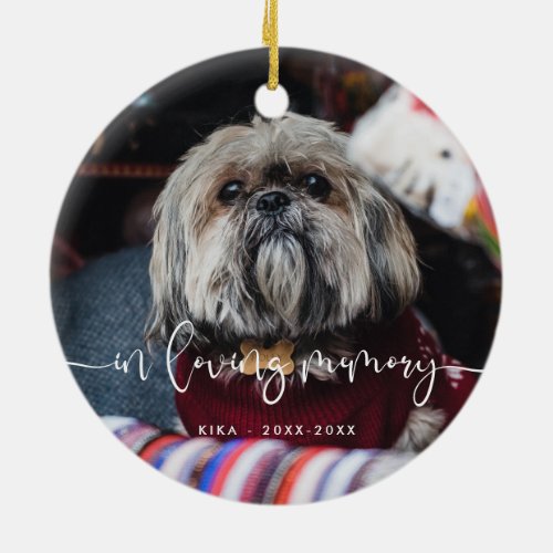 In loving memory Pet memorial Remembrance Ceramic Ornament