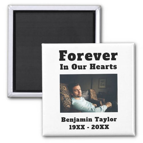 In Loving Memory Photo Forever In Our Hearts Text Magnet