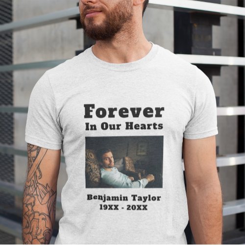 In Loving Memory Photo Forever In Our Hearts Text T_Shirt