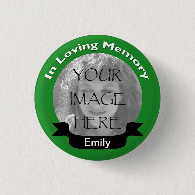 In Loving Memory Photo Green Button (Front)