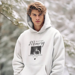 In Loving Memory Hoodies Sweatshirts Zazzle